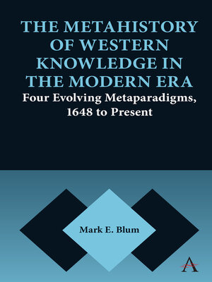 cover image of The Metahistory of Western Knowledge in the Modern Era